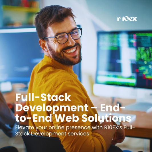 Full-Stack Development – End-to-End Web Solutions