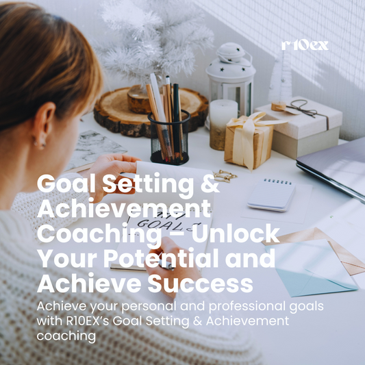 Goal Setting & Achievement Coaching – Unlock Your Potential and Achieve Success