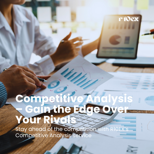 Competitive Analysis – Gain the Edge Over Your Rivals